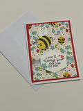 Bee The One For Me Card