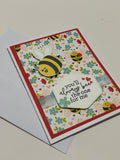 Bee The One For Me Card