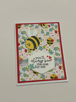 Bee The One For Me Card